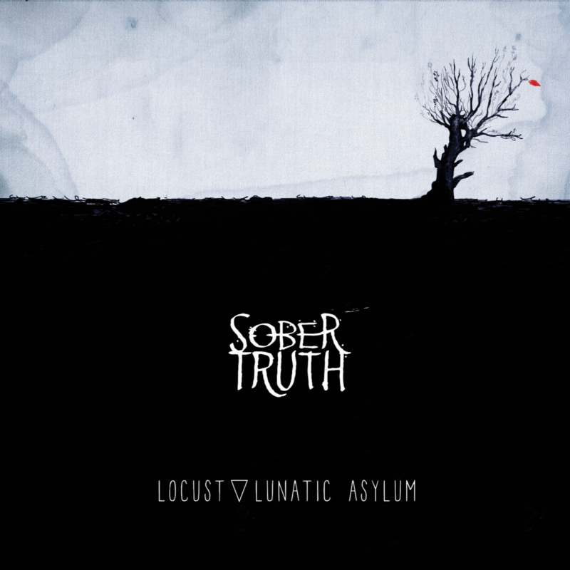 CD - LOCUST ▽ LUNATIC ASYLUM | SOBER TRUTH