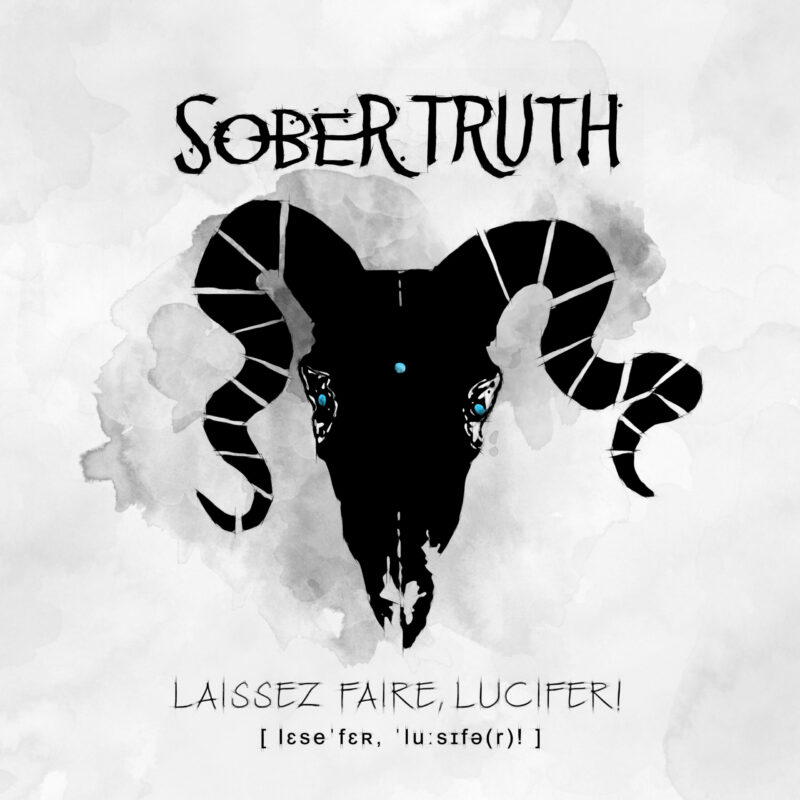 CD - LAISSEZ FAIRE, LUCIFER! | SOBER TRUTH